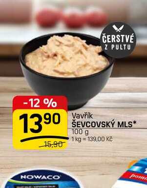 ŠEVCOVSKÝ MLS* 100 g